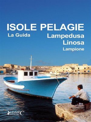 cover image of Isole Pelagie. Lampedusa, Linosa, Lampione